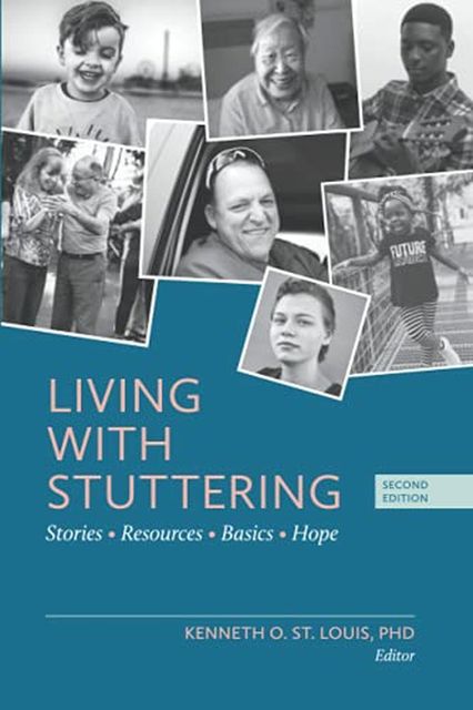Cover of Living With Stuttering: Stories, Basics, Resources, and Hope