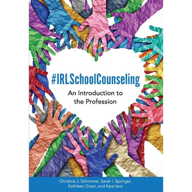 #IRLSchoolCounseling: An Introduction to the Profession cover